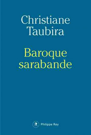 Christiane Taubira – Baroque sarabande