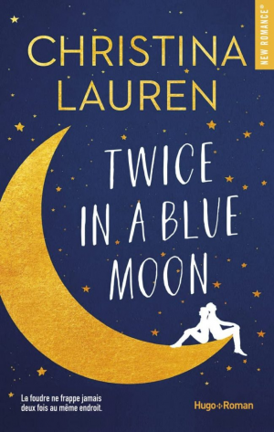 Christina Lauren – Twice in a Blue Moon