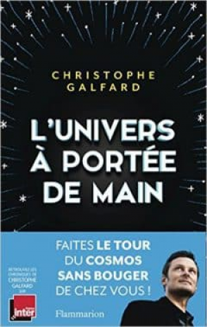 Christophe Galfard – L’Univers a Portée de Main