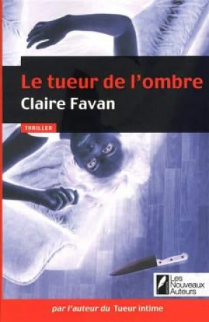 Claire Favan – Le tueur de l’ombre