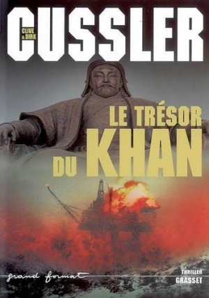 Clive Cussler – Le trésor du Khan