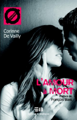 Corinne De Vailly – L’amour à mort