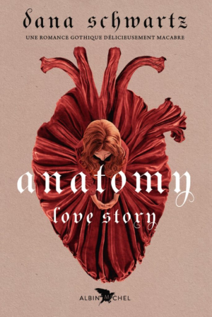 Dana Schwartz – Anatomy : Love story