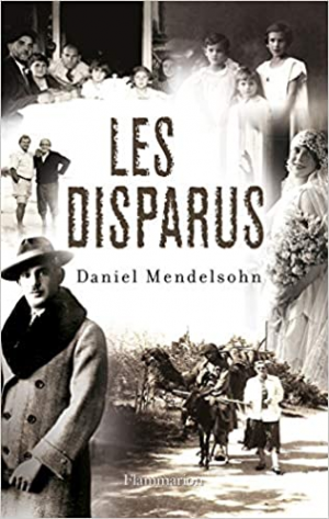 Daniel Mendelsohn – Les Disparus