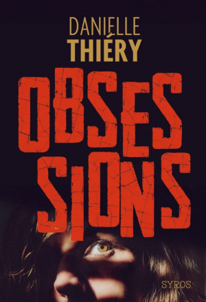 Danielle Thiéry – Obsessions