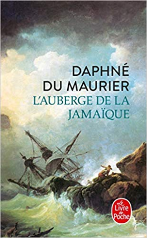 Daphné Maurier – L’Auberge de la Jamaïque
