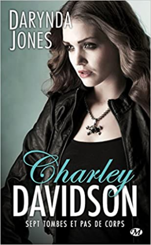 Darynda Jones – Charley Davidson, Tome 7 : Sept tombes et pas de corps