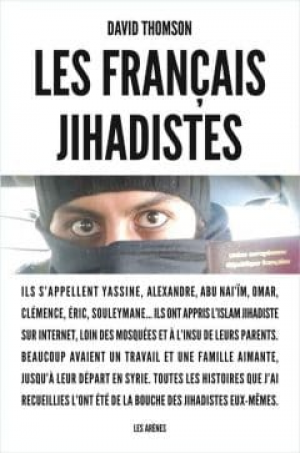 David Thomson – Les Français jihadistes
