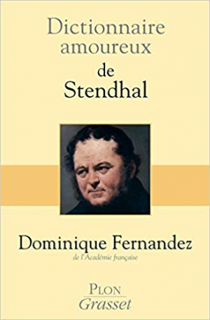 Dictionnaire amoureux de Stendhal