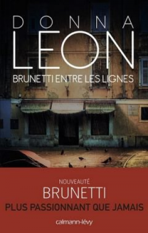Donna Leon – Brunetti entre les lignes