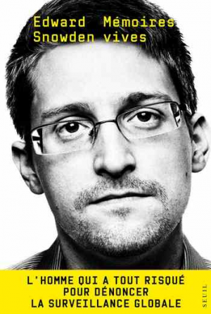 Edward Snowden – Mémoire vive