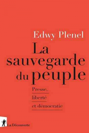 Edwy Plenel – La sauvegarde du peuple