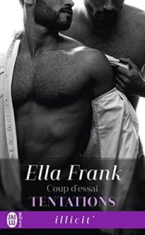 Ella Frank – Tentations, Tome 1