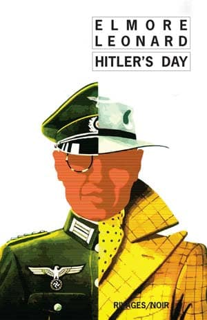 Elmore Leonard – Hitler’s day