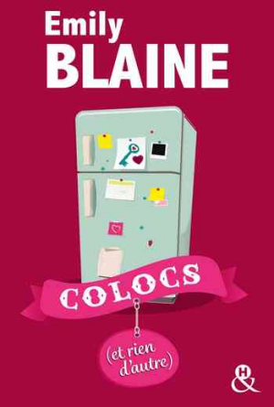 Emily Blaine – Colocs (et rien d’autre)