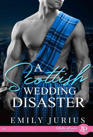 Emily Jurius – A Scottish wedding disaster