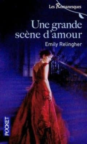 Emily Relingher – Une grande scene d’amour
