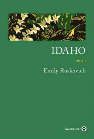 Emily Ruskovich – Idaho