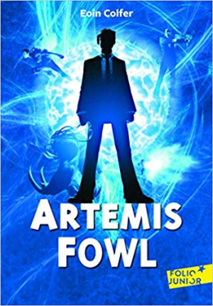 Eoin Colfer – Artemis Fowl, Tome 1 : Artemis Fowl