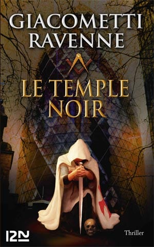 Éric Giacometti, Jacques Ravenne – Le Temple noir