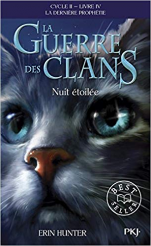 Erin Hunter – La Guerre des Clans ,cycle II – tome 04 : Nuit étoilée