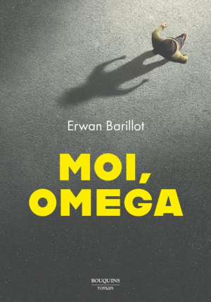Erwan Barillot – Moi, Omega