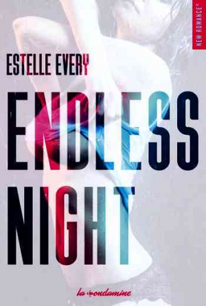 Estelle Every – Endless night