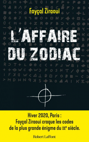 Faycal Ziraoui – L’Affaire du Zodiac