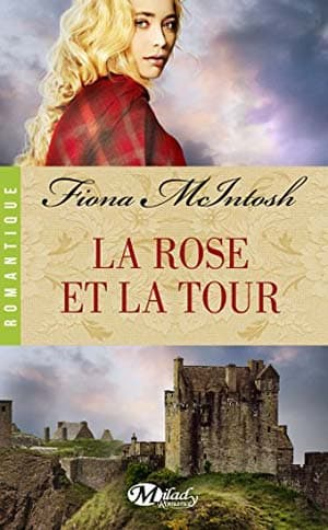 Fiona Mcintosh – La Rose et la Tour