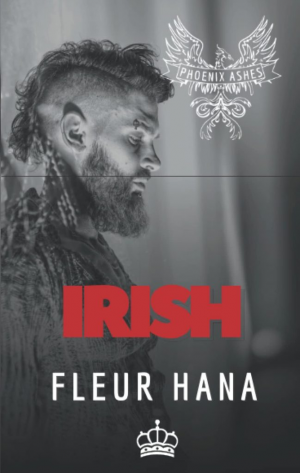 Fleur Hana – Phoenix Ashes (Génération 2), Tome 4 : Irish