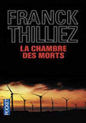 Franck Thilliez – La Chambre Des Morts