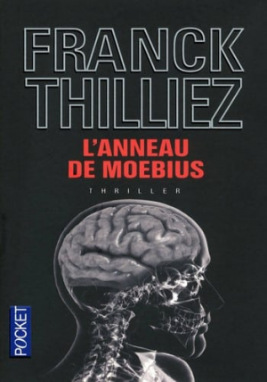 Franck Thilliez – L’Anneau de Moebius