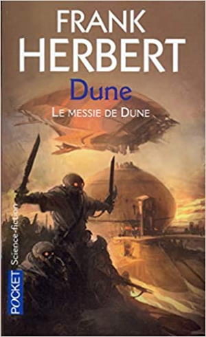 Frank HERBERT – Le cycle de Dune, tome 2 : Le messie de Dune