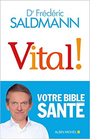 Frédéric Saldmann – Vital !