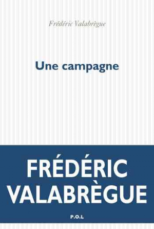 Frédéric Valabrègue – Une campagne