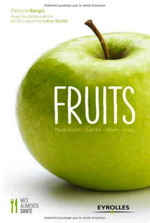 Fruits: Nutrition – Santé – Bien-être
