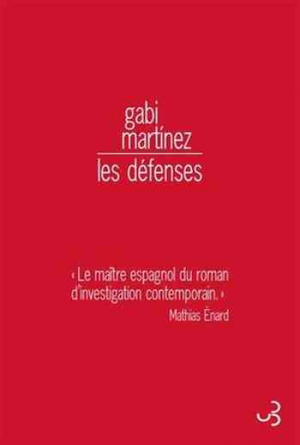 Gabi Martinez – Les Défenses