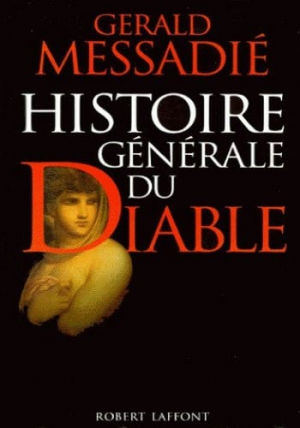 Gerald Messadié – Histoire générale du diable