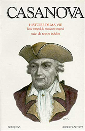 Giacomo Casanova – Casanova : Histoire de ma vie, tome 3