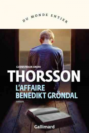 Guðmundur Andri Thorsson – L’affaire Benedikt Gröndal