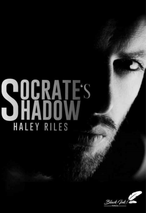 Haley Riles – Socrate’s shadow