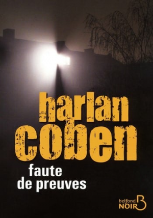Harlan Coben – Faute De Preuves