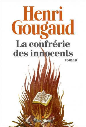 Henri Gougaud – La confrérie des innocents