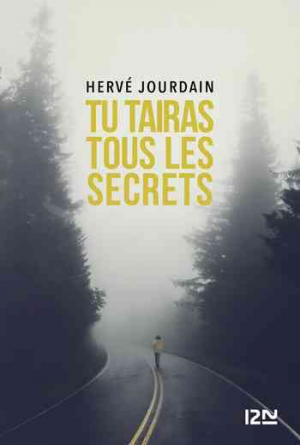 Hervé Jourdain – Tu tairas tous les secrets