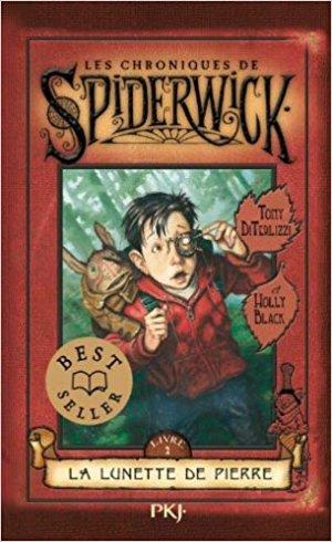 Holly BLACK- Les chroniques de Spiderwick Tome 2 : la Lunette de pierre