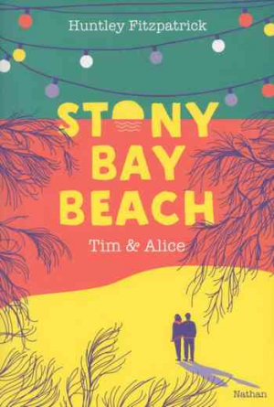 Huntley Fitzpatrick – Stony bay beach 2: Tim et Alice