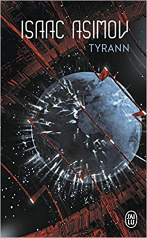 Isaac Asimov – Tyrann