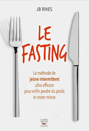 J. B. Rives – Le fasting