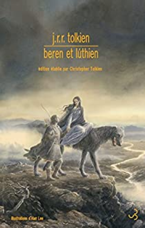 J. R. R. Tolkien – Beren et Lúthien