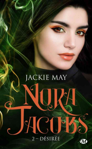 Jackie May – Nora Jacobs, Tome 2 : Désirée